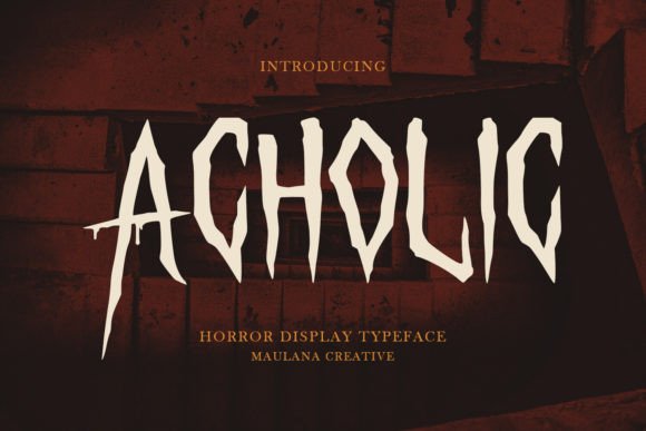 Acholic Font: The Ultimate Typeface for Spooky Crafts