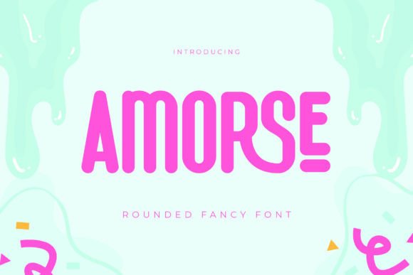 Amorse Font Review: Rounded Calligraphy for Makers