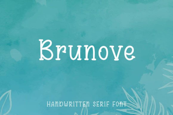 Brunove: A Handwritten Serif Font for Editorial Design