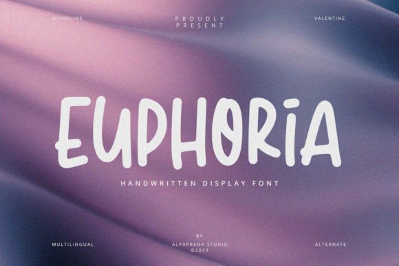 Euphoria Font Review: Modern Handwritten Display for Brands