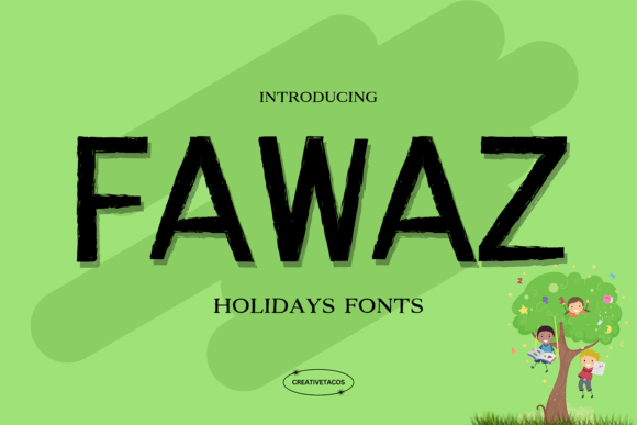 Fawaz: The Whimsical Display Font for Holiday Campaigns