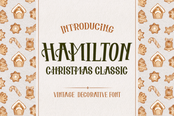 Hamilton: The Vintage Font That Elevates Your Brand
