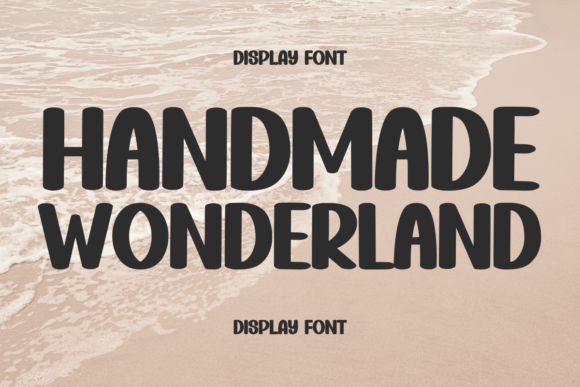 Handmade Wonderland: A Timeless Display Font for Web Design