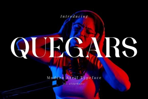 Quegars: The Modern Serif Font for Bold Campaigns