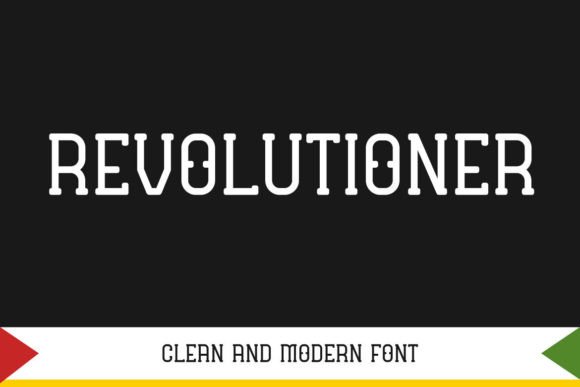 Revolutioner: A Modern Display Font for Makers