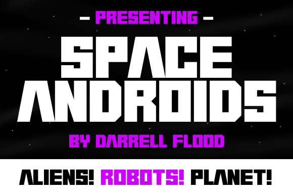Space Androids: A Modern Display Font for Sci-Fi Headlines