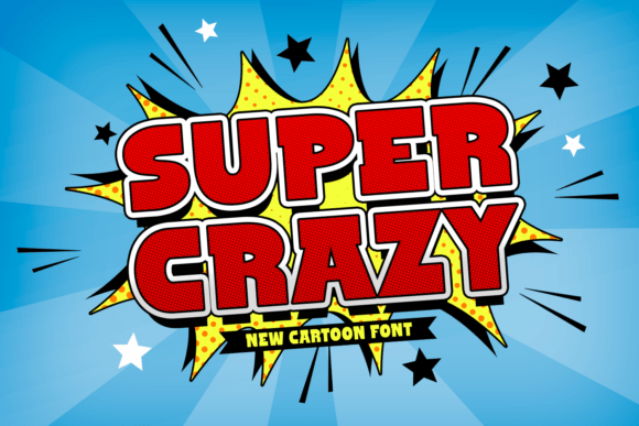 Super Crazy: The Bold Display Font for Memorable Brands